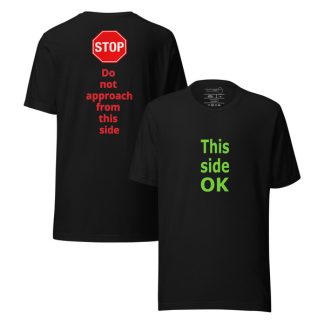 T-shirt This side ok (do not approach from this side)