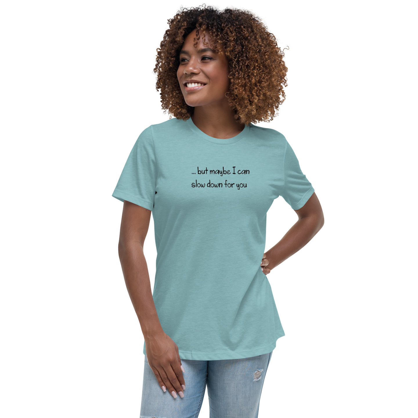 Women's T-shirt: I live at 11 (but maybe I can slow down for you) - Image 14
