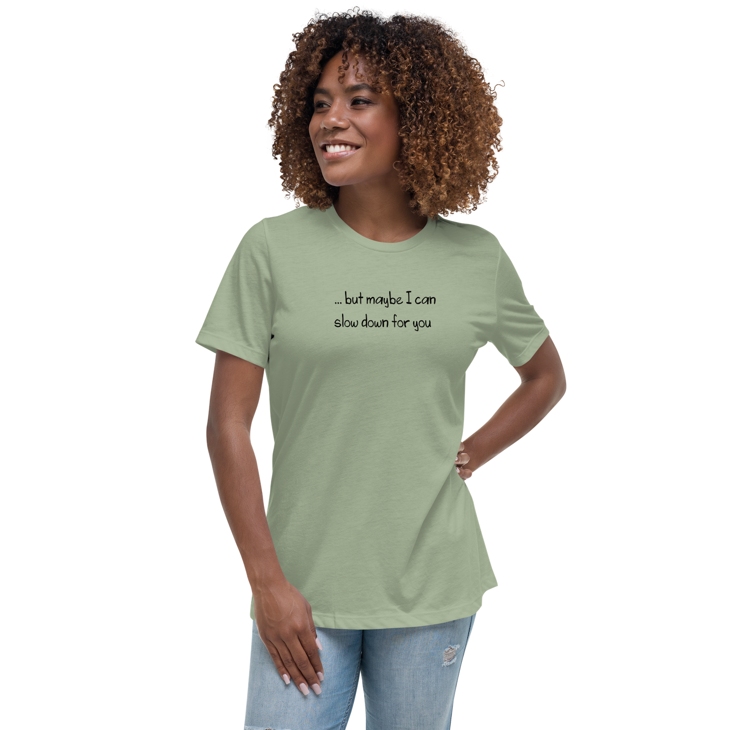 Women's T-shirt: I live at 11 (but maybe I can slow down for you) - Image 13