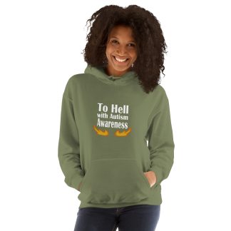 Hoodie: To Hell With Autism Awareness