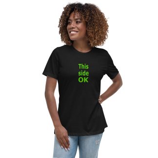 Womens T-shirt: This Side OK